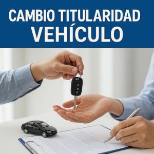 Cambio Titularidad Vehículo